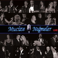 Mucize Nağmeler