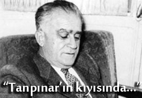 Tanpınar, 110 yaşında...