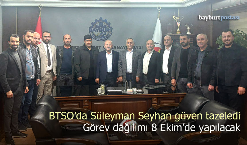 BTSO'da 'Süleyman Seyhan' güven tazeledi