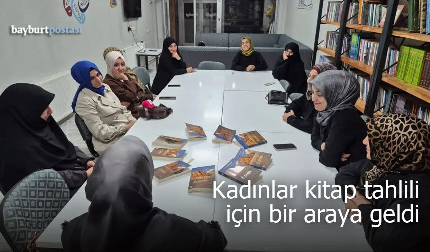 Bayburt'ta Kadınlara Yönelik Kitap Tahlili Programı