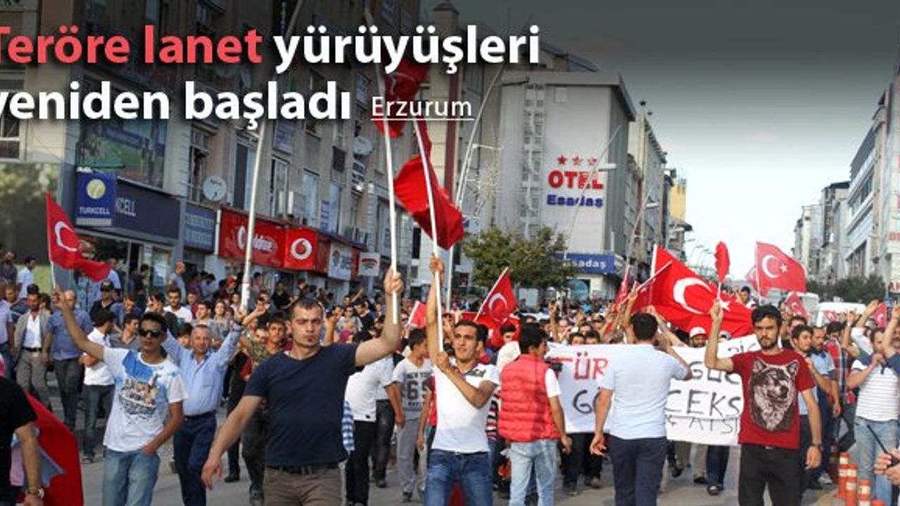 Erzurum'da teröre lanet yürüyüşü yapıldı