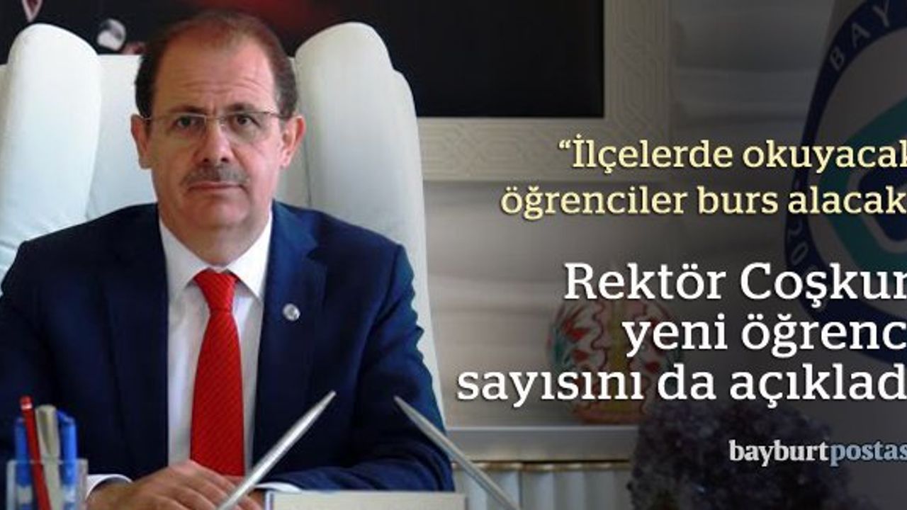 Rektör Coşkun'dan kayıt sonrası durum değerlendirmesi