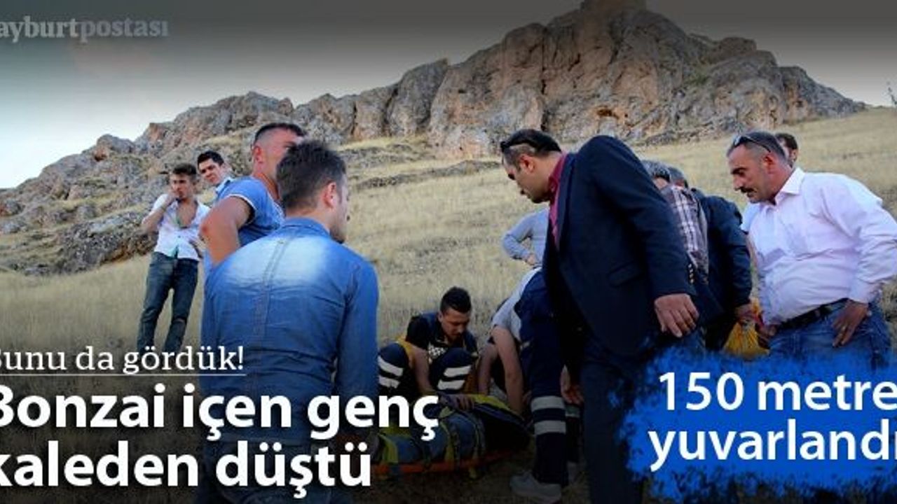 Bayburt'ta "bonzai" içen genç, kaleden düştü
