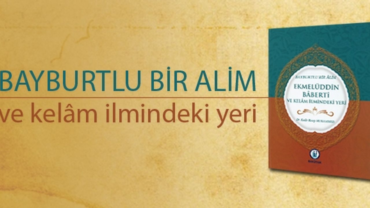 BAKÜTAM'dan yeni eser: Ekmelüddin Bâbertî
