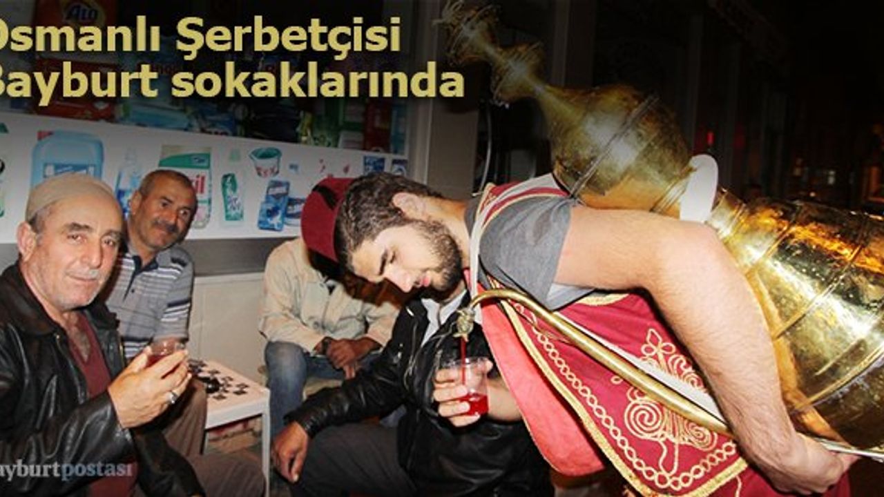 Osmanlı geleneği Bayburt'ta yaşatılıyor