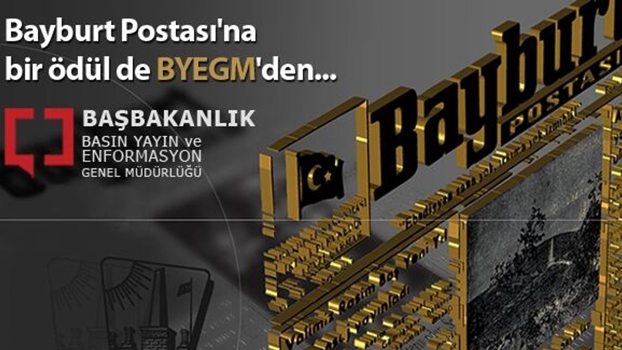 Bayburt Postası'na bir ödül de BYEGM'den