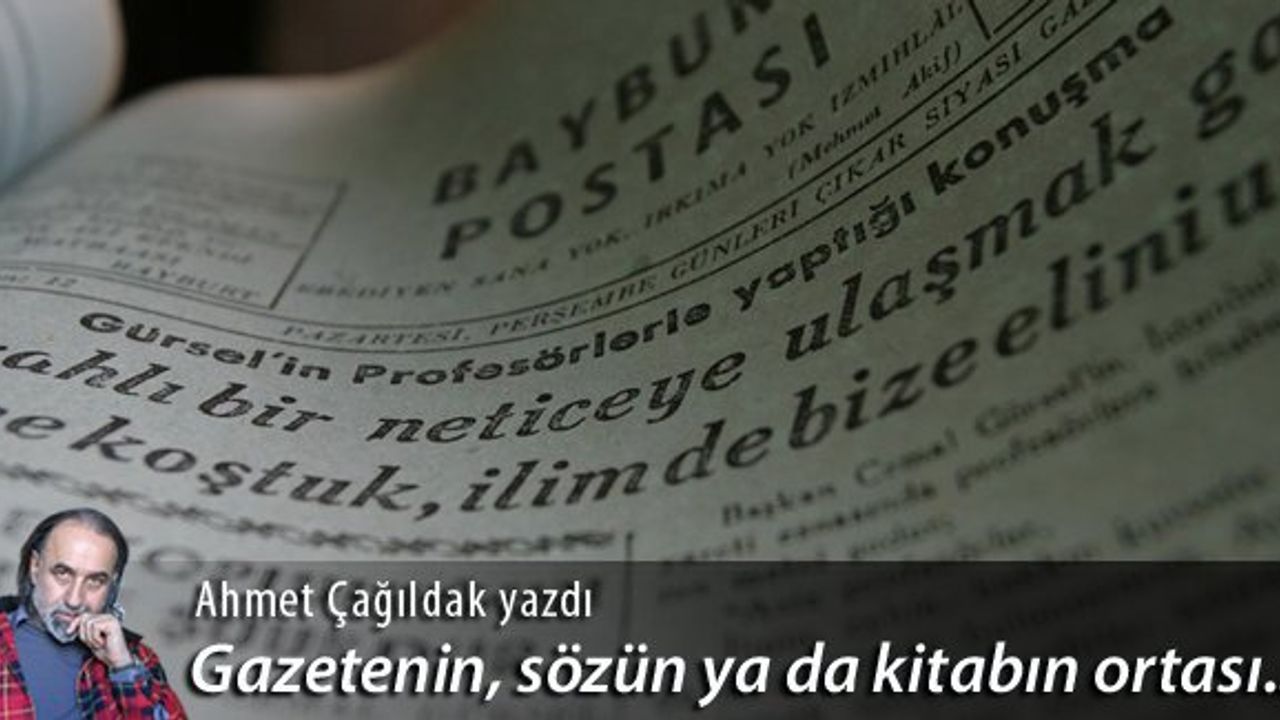 Gazetenin, sözün ya da kitabın ortası: Bayburt Postası
