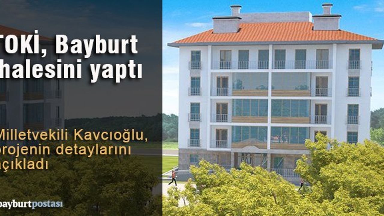 TOKİ'den Bayburt'a 402 konut