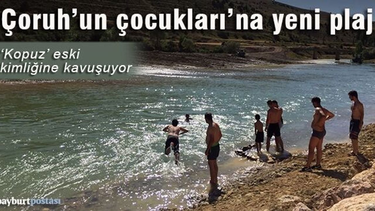 ‘Çoruh’un çocukları’na yeni plaj