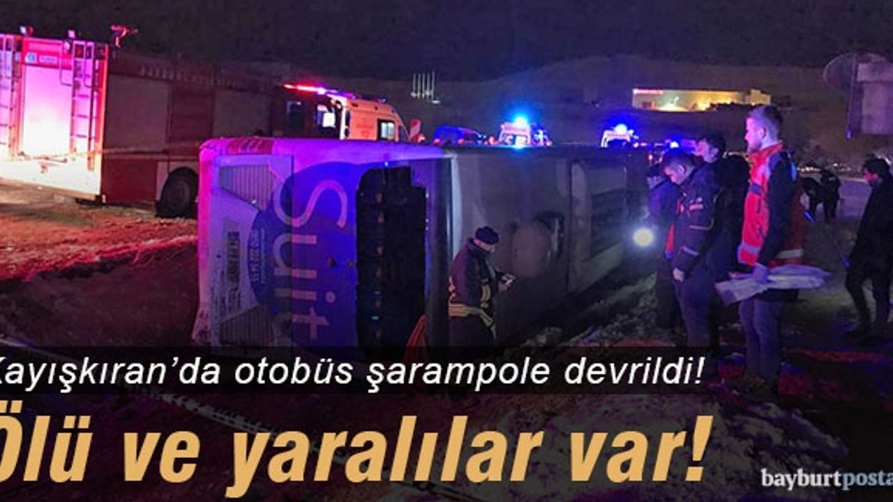 Kayışkıran'da yolcu otobüsü şarampole devrildi: 2 öü!