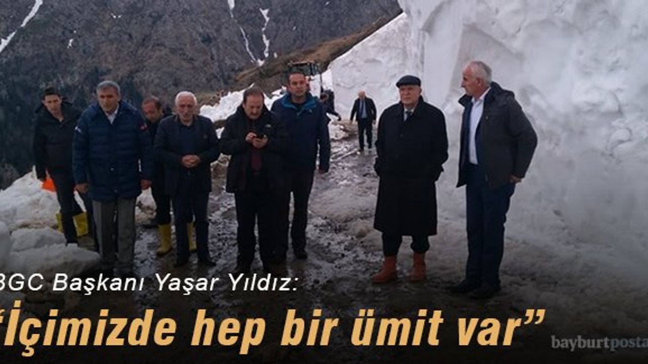 BGC Başkanı Yıldız: "İçimizde hep bir ümit var"