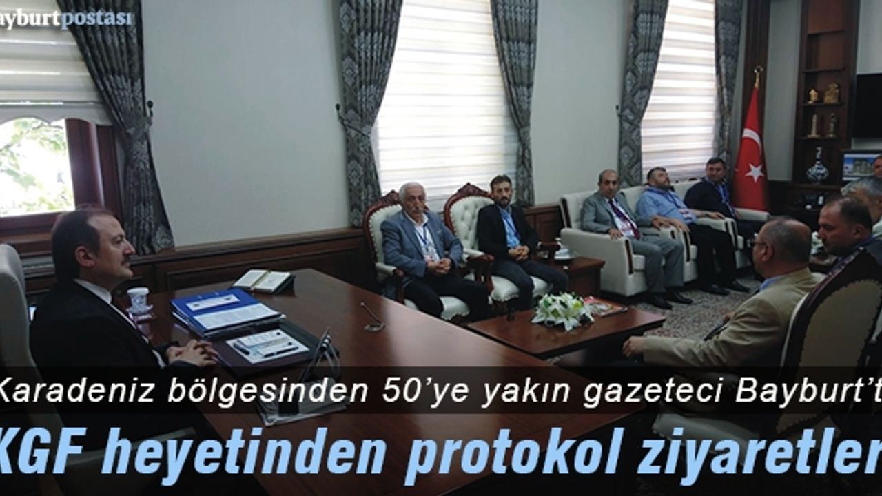 KGF heyetinden Bayburt protokolüne ziyaretler