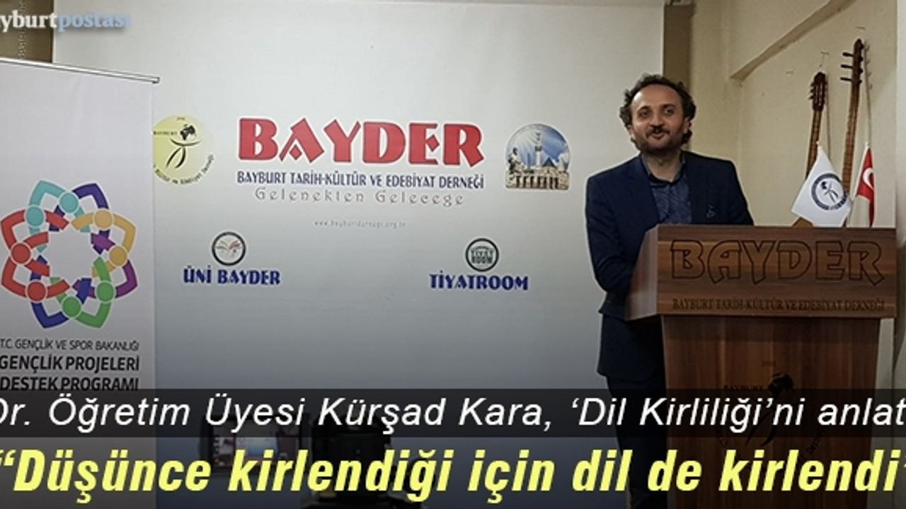 Dil Bilimci Kürşad Kara, BAYDER'de 'Dil Kirliliği'ni anlattı