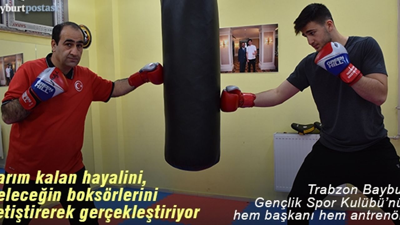 Kamil Büyükdağ, hayalini geleceğin boksörlerini yetiştirerek gerçekleştiriyor