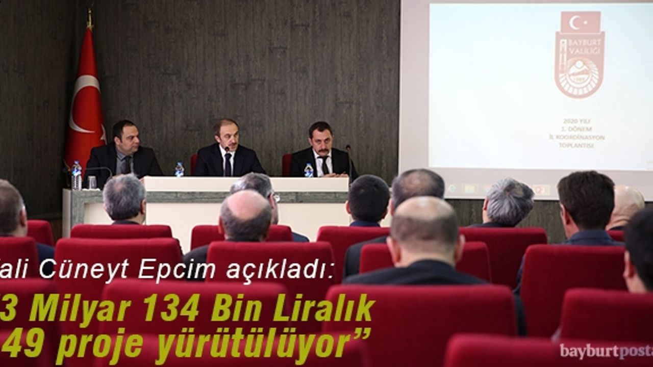 Bayburt'ta 3 Milyar 134 Milyon Liralık 149 Proje yürütülüyor