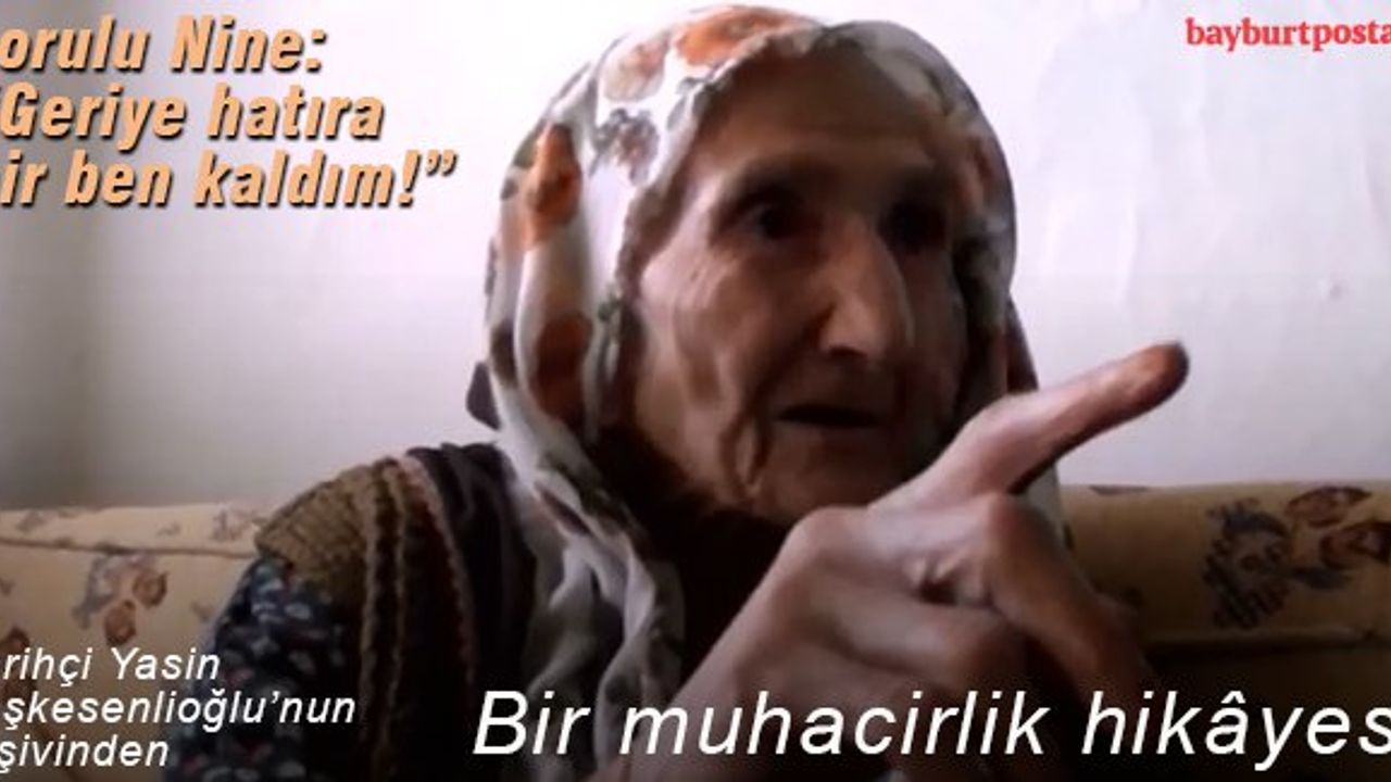 Lorulu Nine: “Muhacirlikten hatıra bir ben kaldım!”