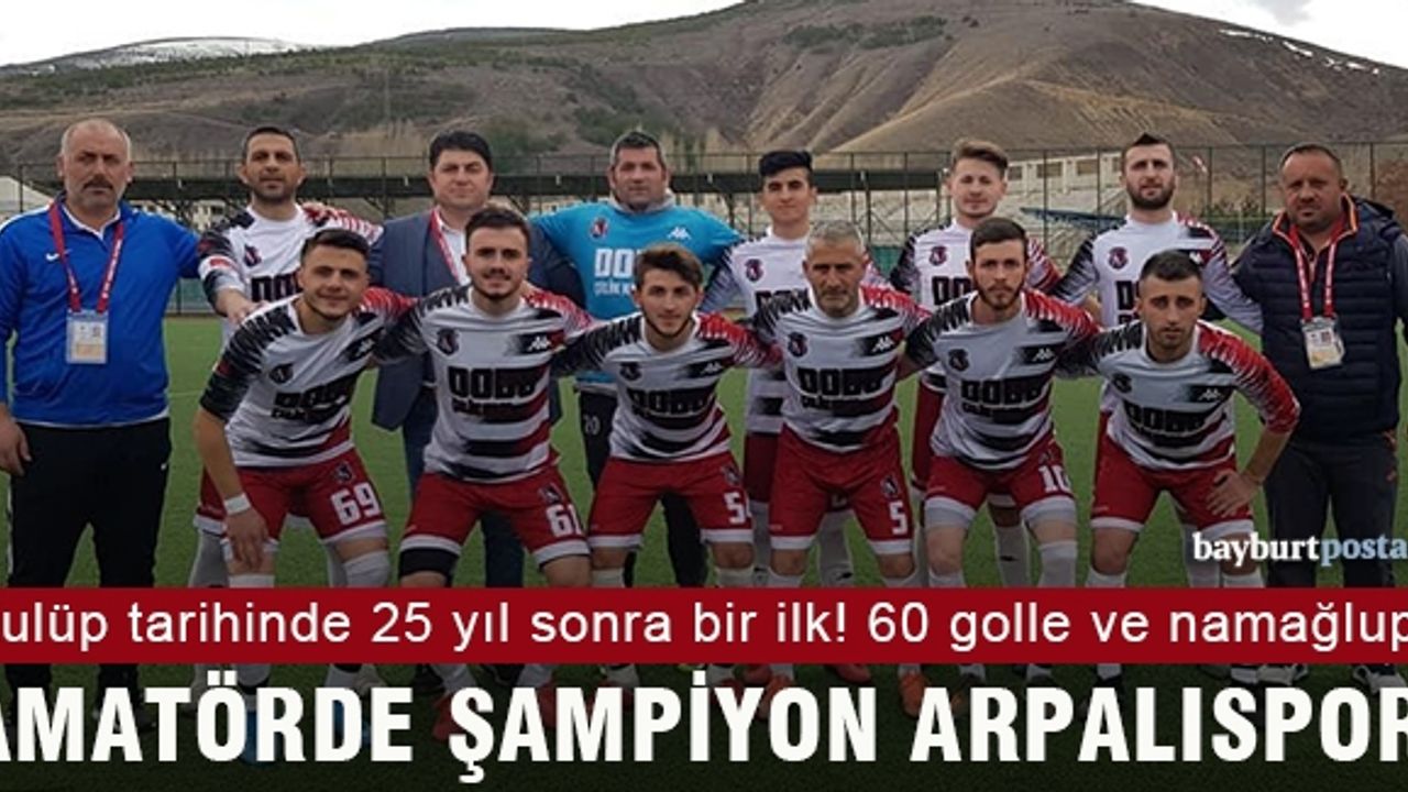 Arpalıspor, 11 maçta 60 golle namağlup şampiyon!