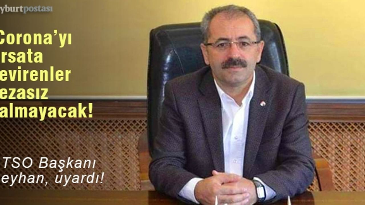 'Coronavirüsü'ü fırsata çevirenler cezasız kalmayacak!