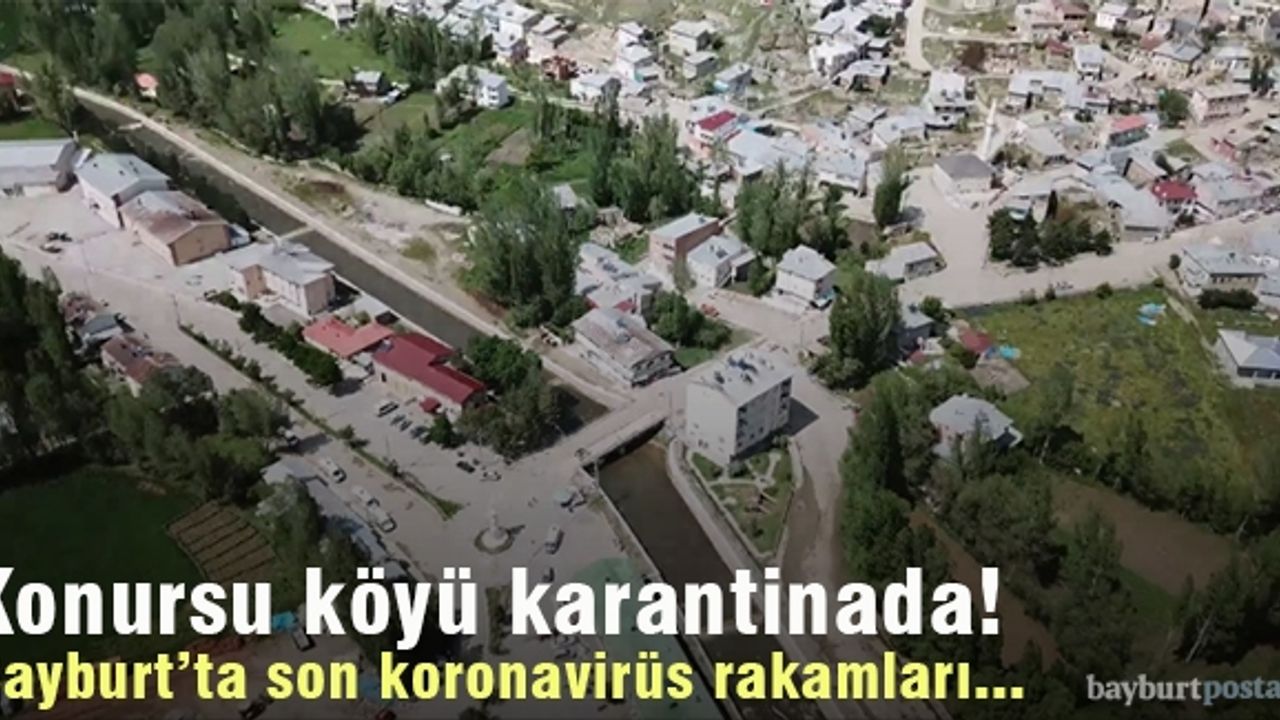 Konursu köyü karantinada! Vaka sayısı artışta!