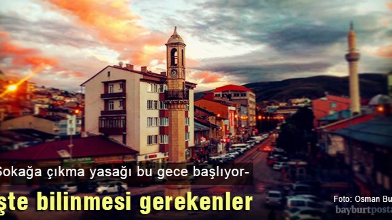 Sokağa çıkma yasağıyla ilgili bilinmesi gerekenler