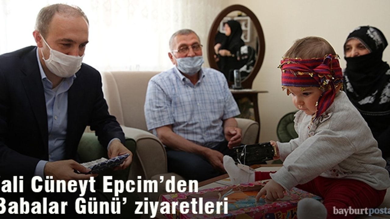 Vali Cüneyt Epcim’den, Şehit Babalarına Babalar Günü Ziyareti