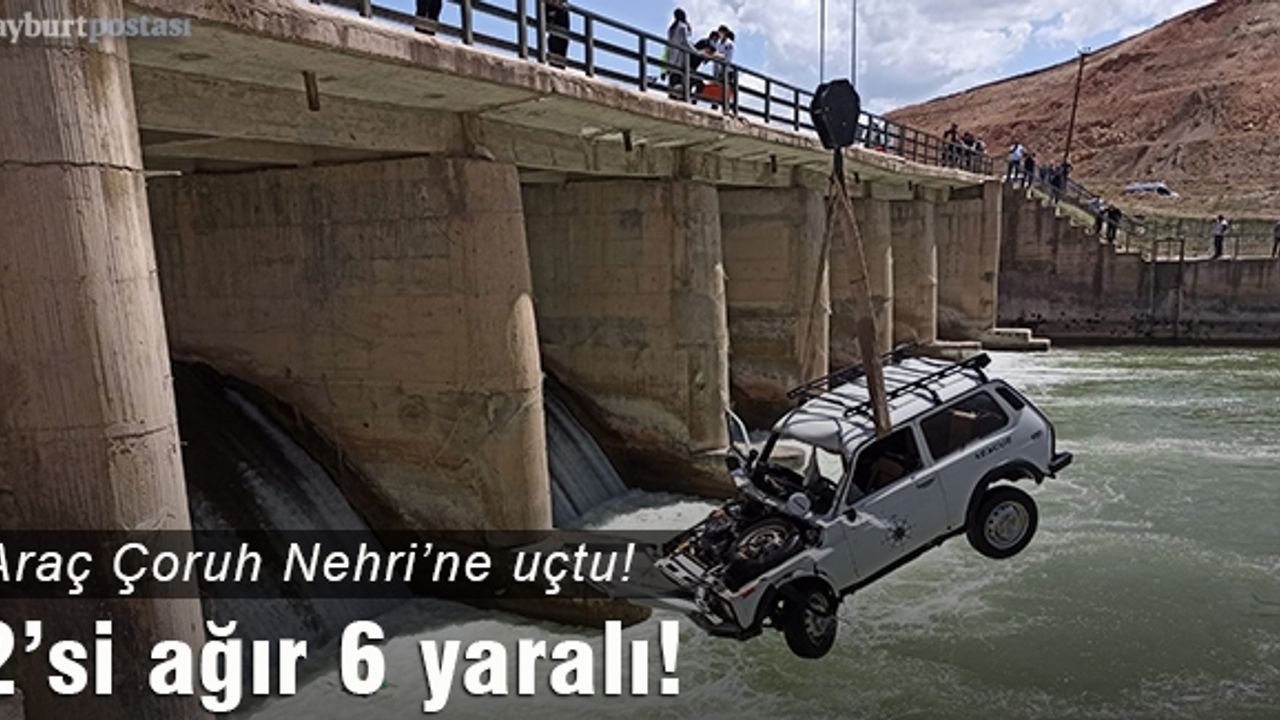 Otomobil, Çoruh nehrine düştü: 2'si ağır 6 yaralı var!