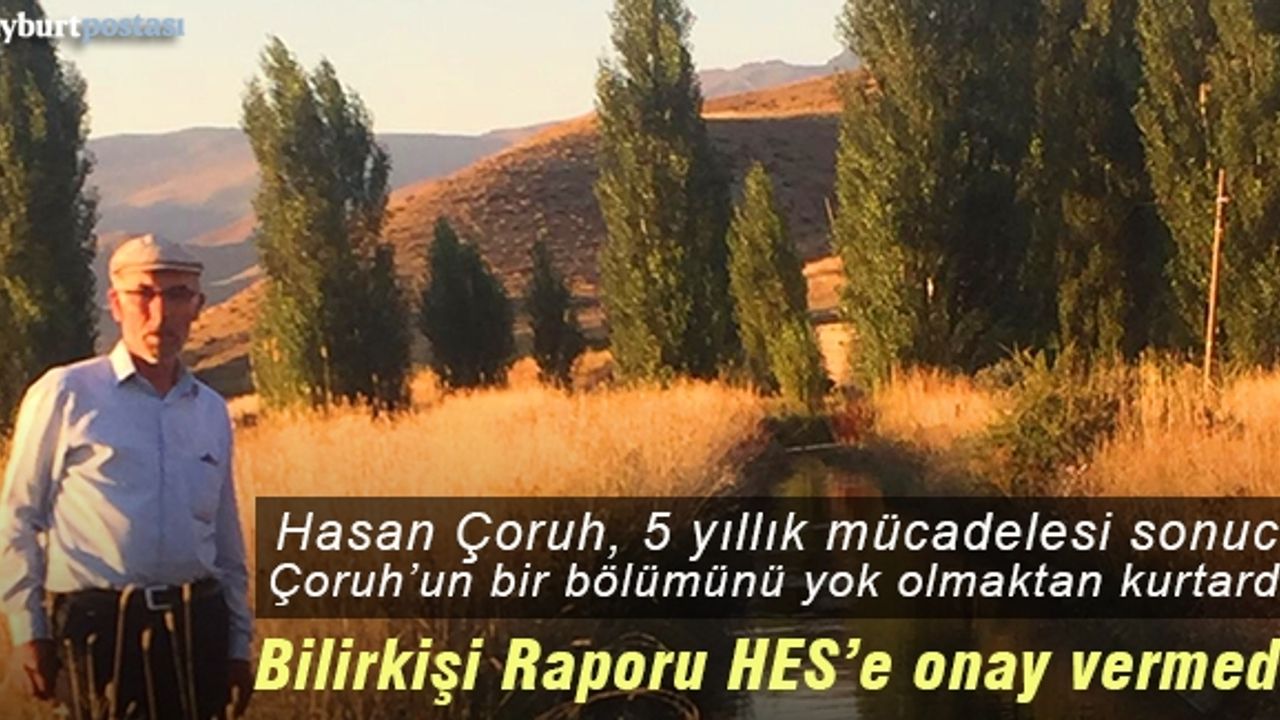 Bilirkişi Heyeti'nden Dikmetaş'taki HES Projesine onay yok!
