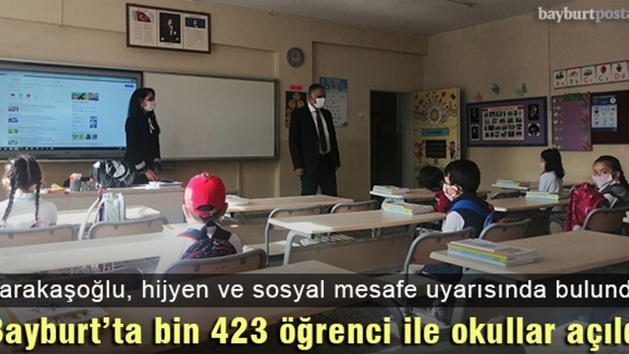 Bayburt'ta bin 423 öğrenci ile eğitim-öğretim başladı