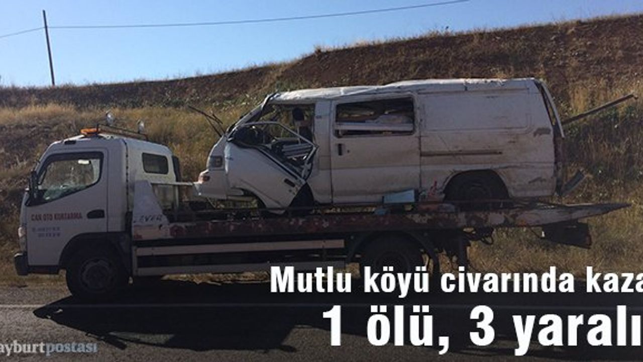 Mutlu köyü civarında kaza: 1 ölü, 3 yaralı!