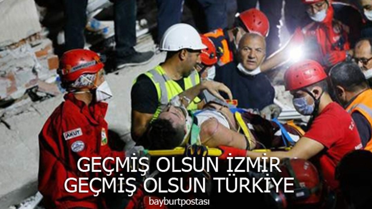Geçmiş Olsun İzmir.. Geçmiş Olsun Türkiye...