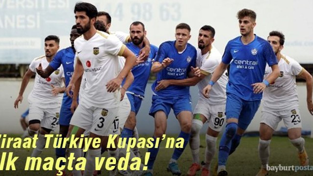Bayburt Özel İdarespor, kupaya veda etti