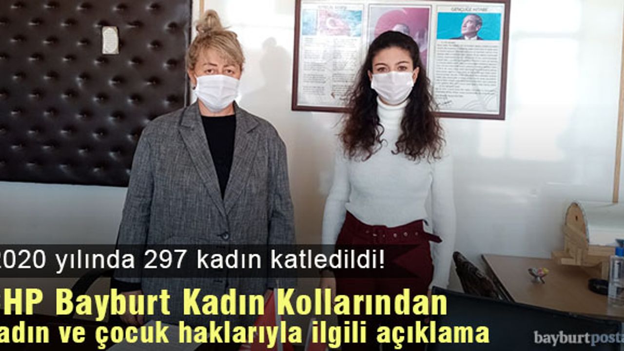 CHP Bayburt Kadın Kollarından kadın ve çocuk haklarıyla ilgili açıklama