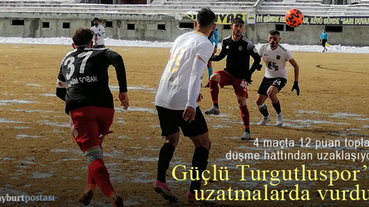 Bayburt Özel İdrarespor, Turgutluspor'u uzatmalarda vurdu!