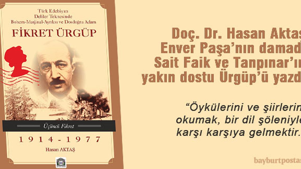 Hasan Aktaş, 'sükût suikasti'ne uğrayan Fikret Ürgüp'ü yazdı