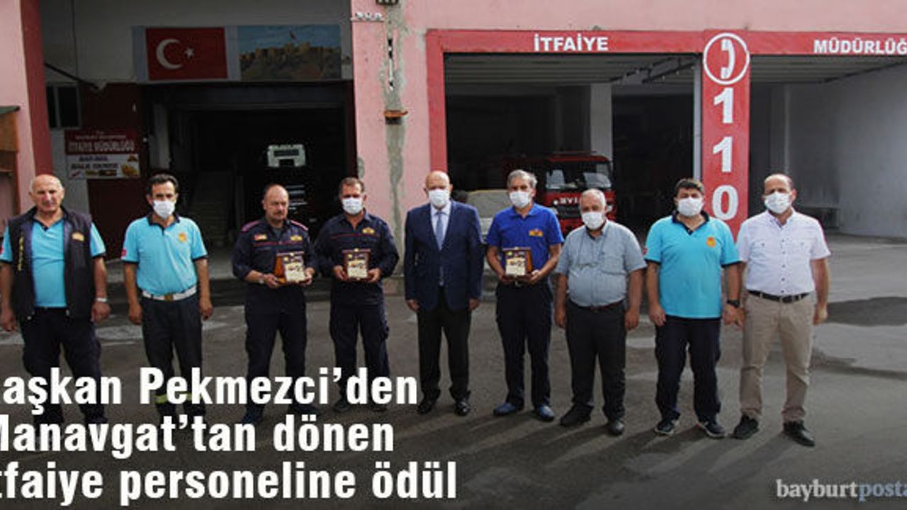 Başkan Pekmezci'den Manavgat’tan Dönen İtfaiye Personeline Plaket
