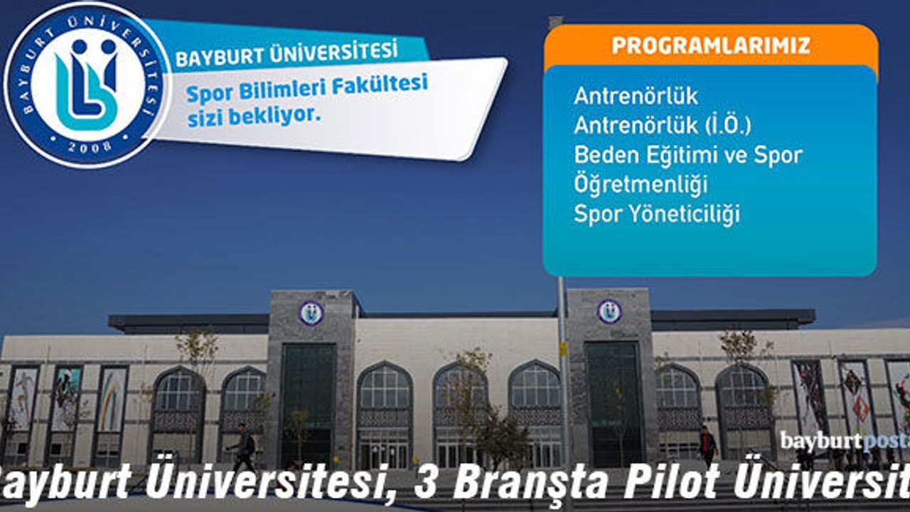 Bayburt Üniversitesi; Halter, Boks ve Ragbi Spor Branşında Pilot Üniversite