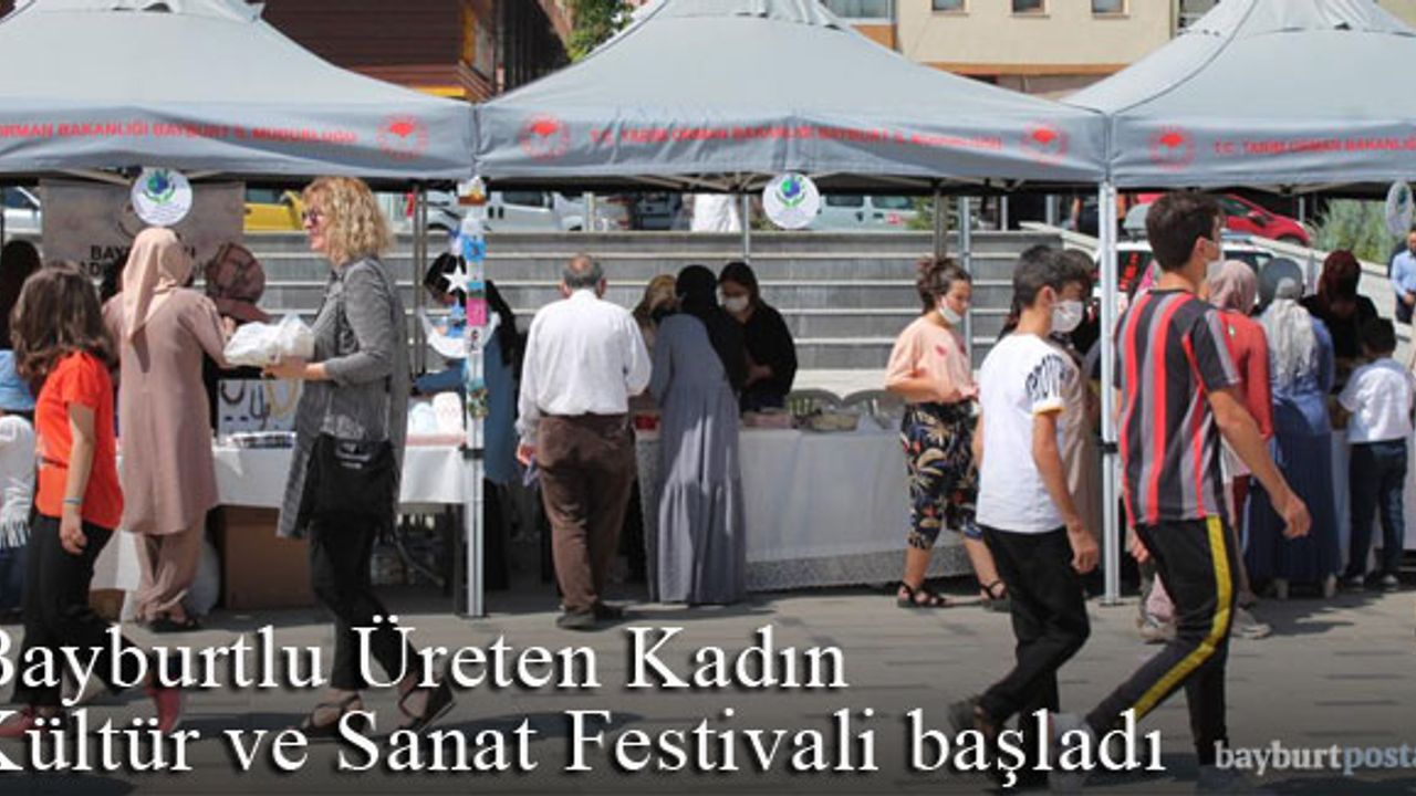 Bayburtlu Üreten Kadın Kültür ve Sanat Festivali