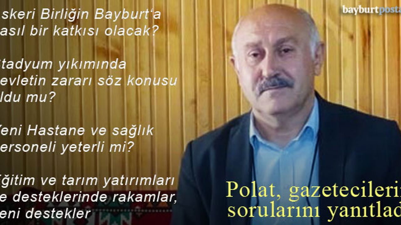 AK Parti Bayburt İl Başkanı Hacı Ali Polat gazetecilerin sorularını cevapladı