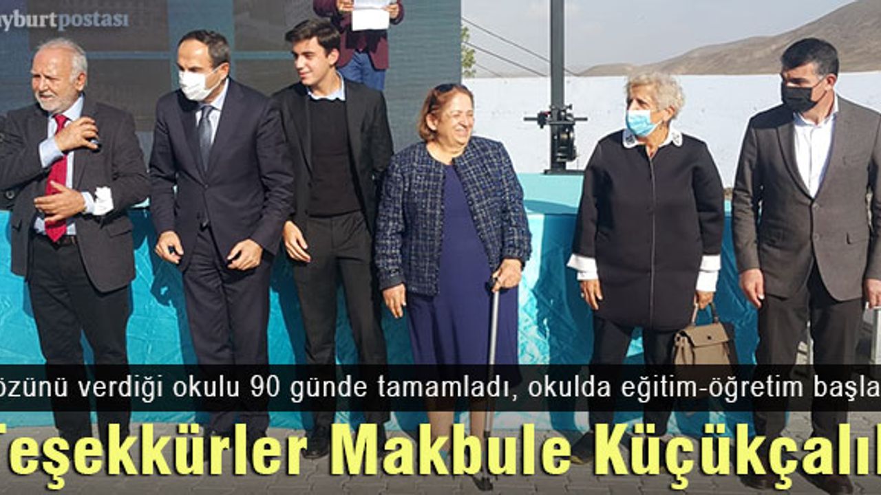 Hayırsever Makbule Küçükçalık'ın Gökçedere'ye kazandırdığı okul açıldı