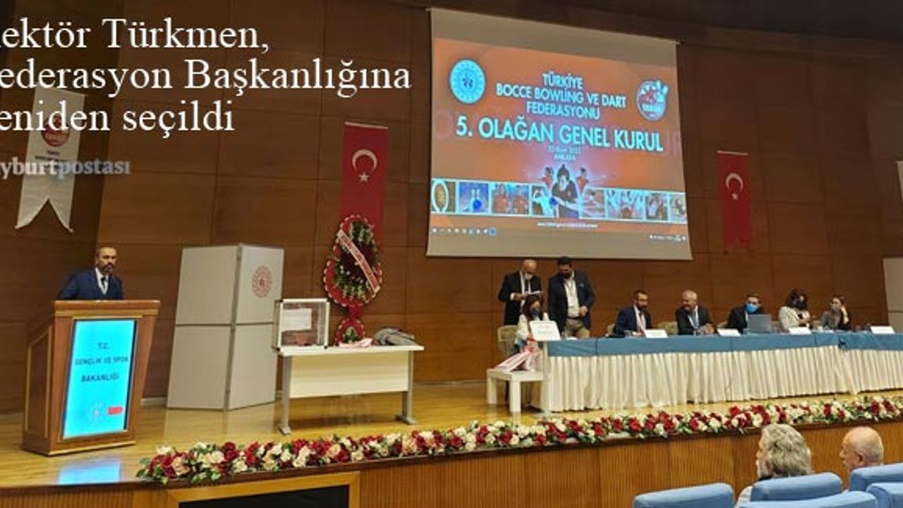 Rektör Türkmen, Bocce, Bowling ve Dart Federasyonu Başkanlığına Yeniden Seçildi