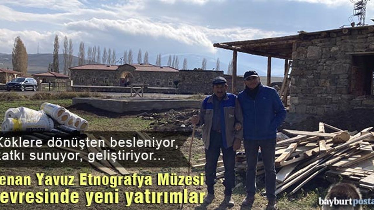 Kenan Yavuz Etnografya Müzesi çevresinde yeni yatırımlar