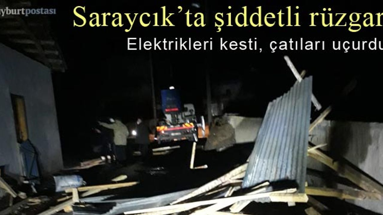 Şiddetli rüzgar Bayburt'ta elektrikleri kesti, çatıları uçurdu!