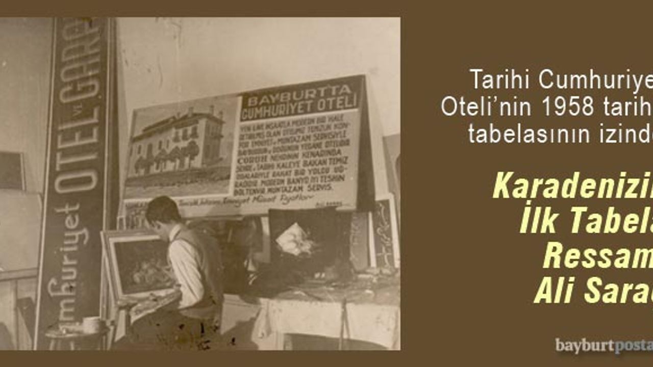 Bayburt Cumhuriyet Oteli’nin 1958 tarihli tabelasının altındaki imza: Ali Saraç