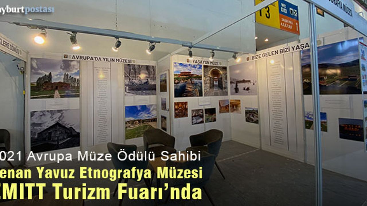 Kenan Yavuz Etnografya Müzesi, EMITT Turizm Fuarı'nda