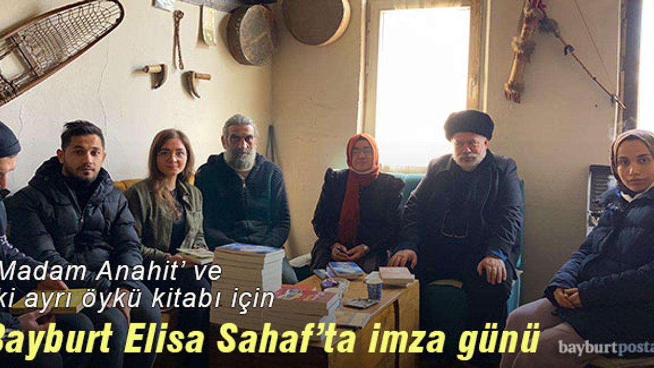 Bayburt Elisa Sahaf'ta 'Madam Anahit' ve iki öykü kitabı için imza günü
