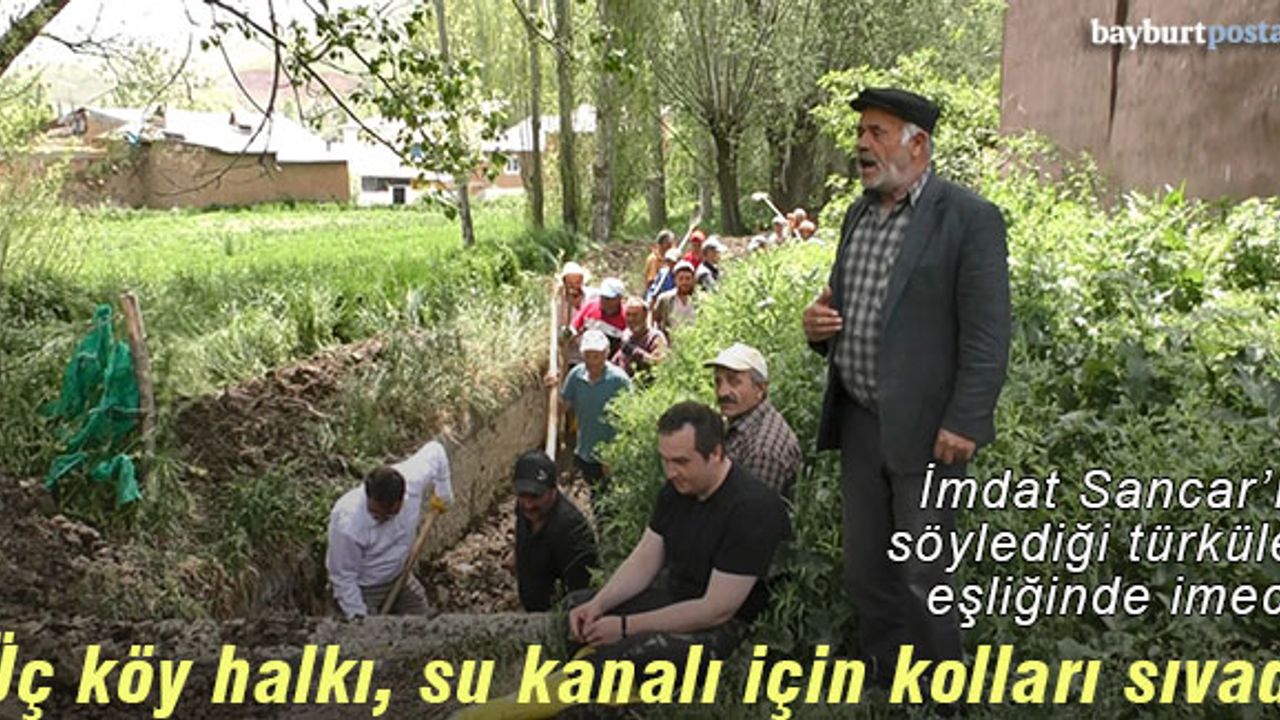 Bayburt'ta üç köy, sulama kanalı için kolları sıvadı