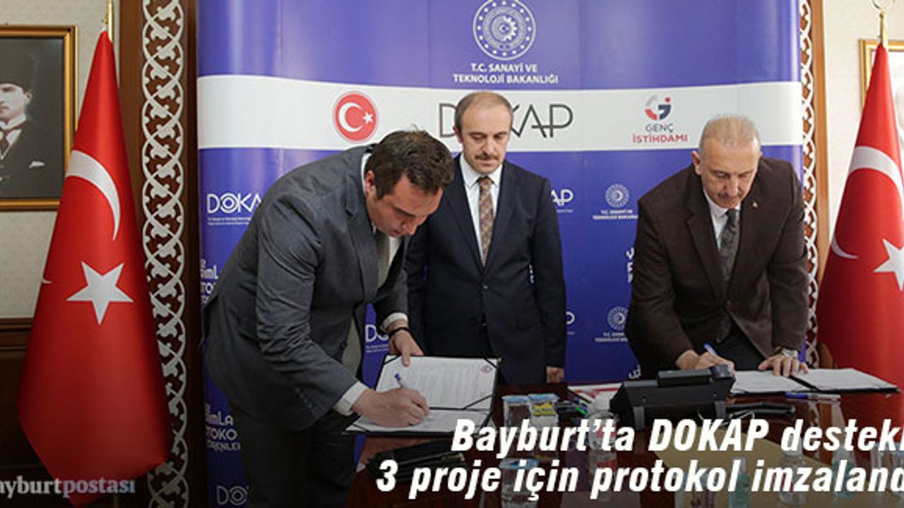 Bayburt’ta DOKAP Destekli Üç Proje İçin Protokol İmzalandı