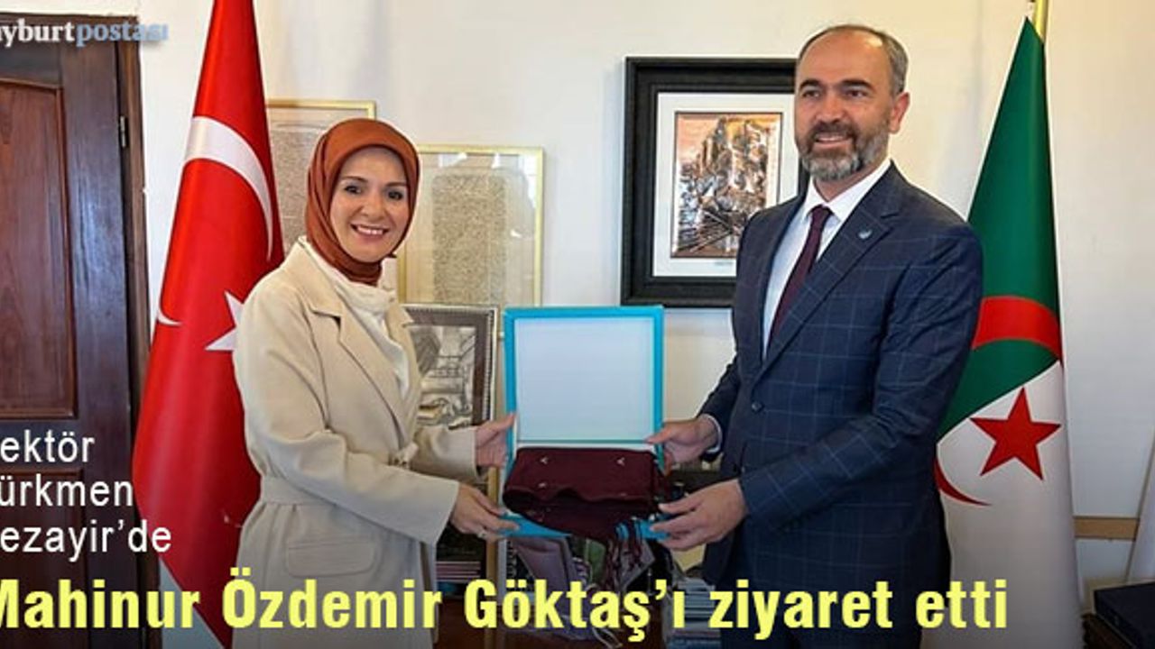 Rektör Türkmen'den Büyükelçi Mahinur Özdemir Göktaş'a ziyaret