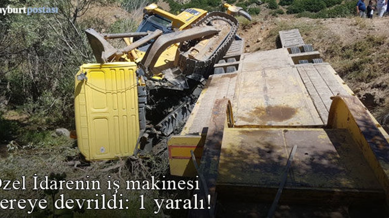 Bayburt Özel İdaresi'ne ait iş makinesi dereye devrildi!