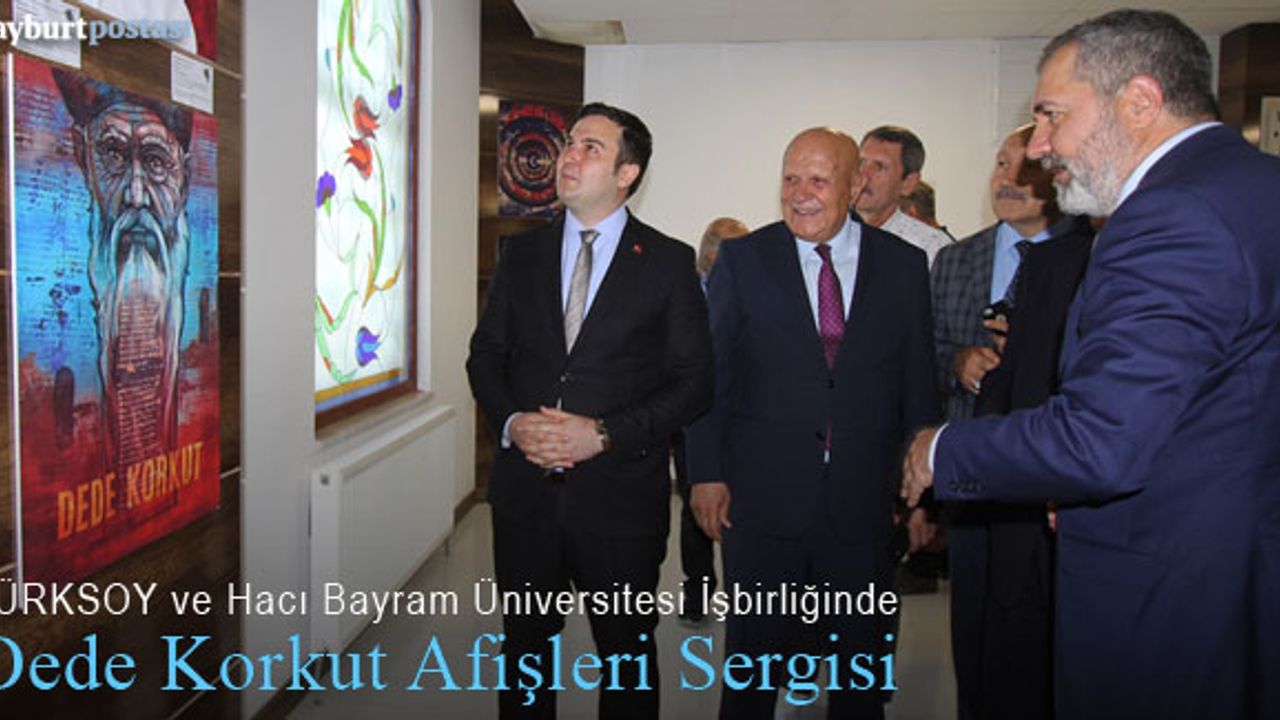 TÜRKSOY ile Hacı Bayram Veli Üniversitesi İşbirliğinde Dede Korkut Afişleri Sergisi